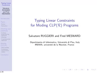 Typing Linear Constraints  Types for Moding CLP( R ) Programs  Syntax  Semantics  Checking type