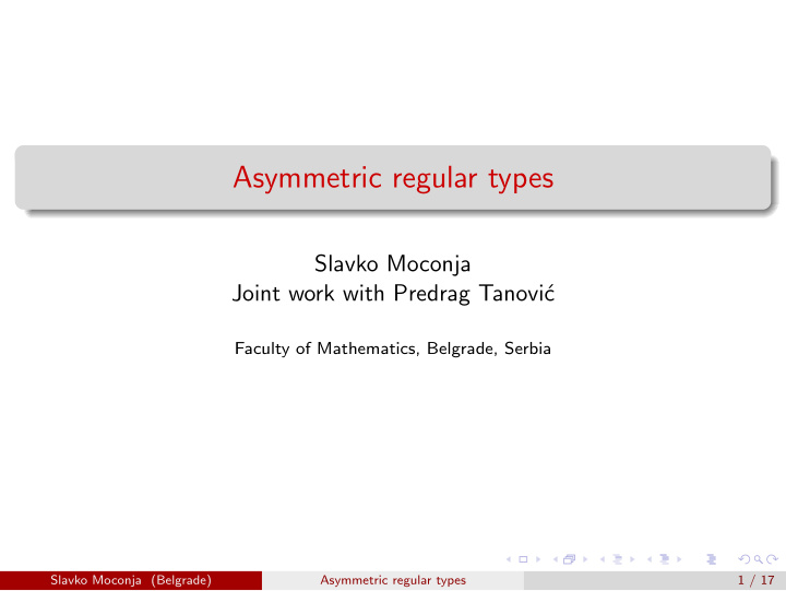 asymmetric regular types