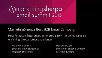 MarketingSherpa Best B2B Email Campaign  How Ferguson Enterprises generated $10M+ in online sales