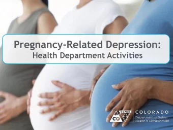 MORE TITLE TEXT  .  Pregnancy-Related Depression:  Health Department Activities  Pregnancy-Related