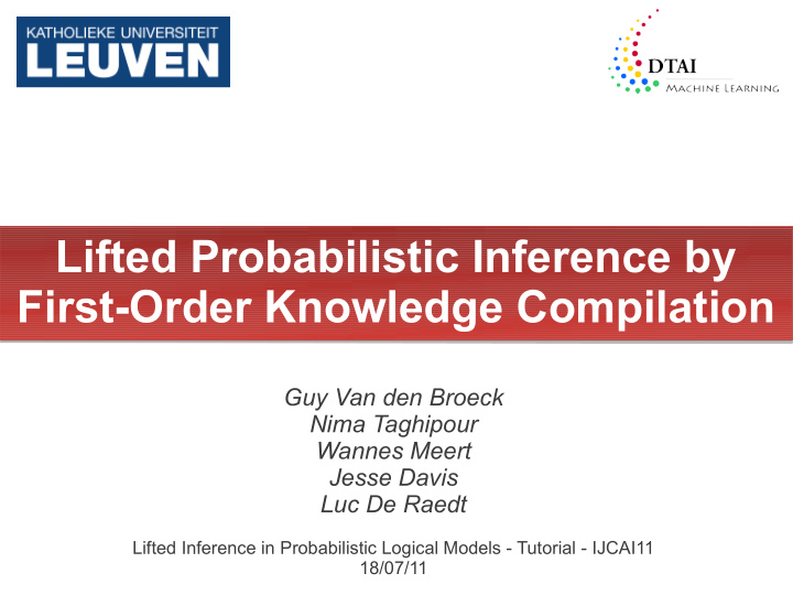 lifted probabilistic inference by first order knowledge