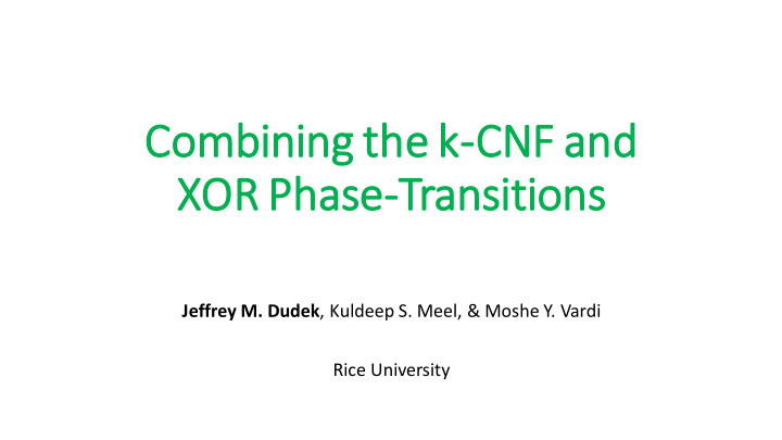 co combining the k cn cnf and xor phase se transitions