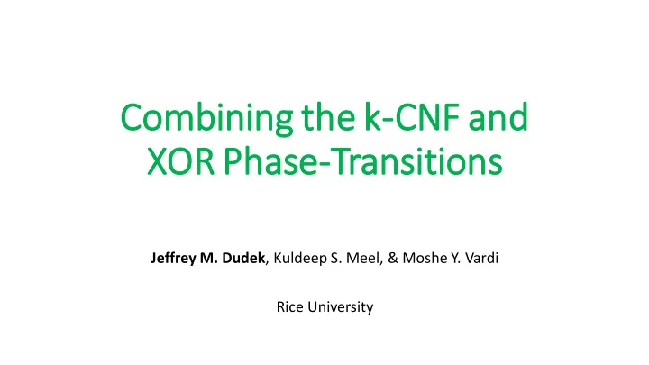co combining the k cn cnf and xor phase se transitions