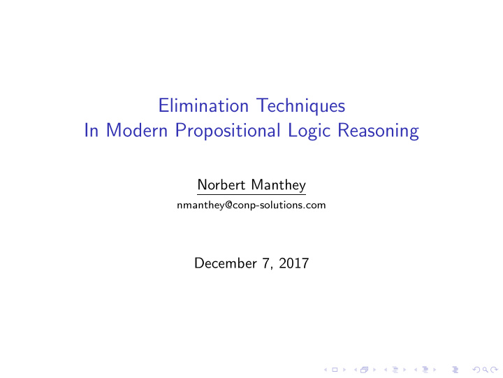 elimination techniques in modern propositional logic