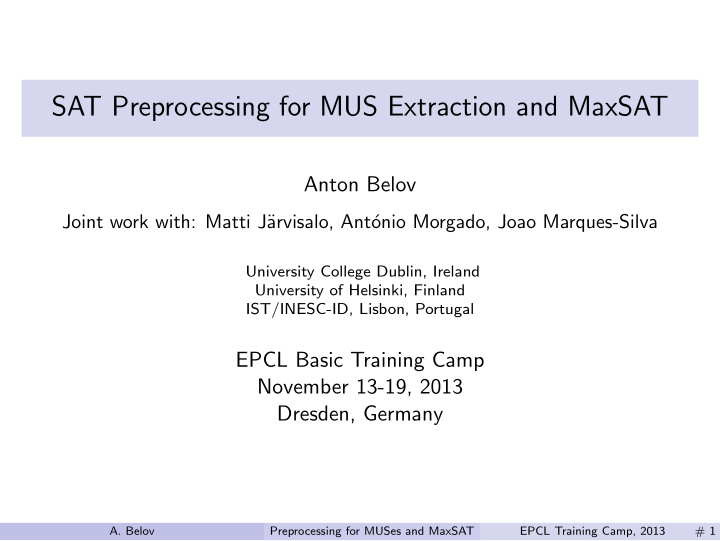 sat preprocessing for mus extraction and maxsat