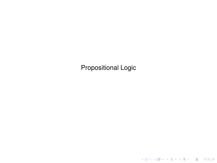 propositional logic propositional logic basic ideas