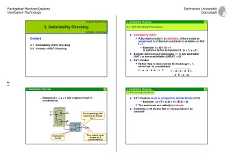 3. Satisfiability Checking  3.1  SAT-Checking Procedures  Verification Technology