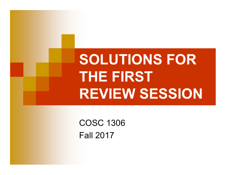 solutions for the first review session