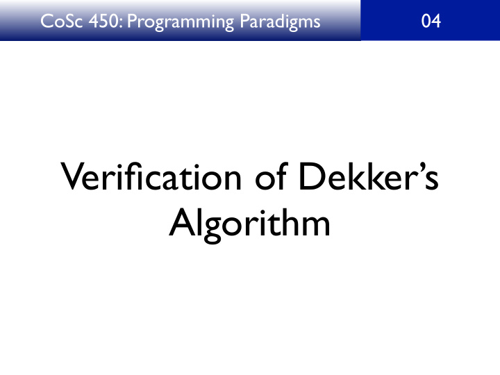 verification of dekker s algorithm proof of mutual