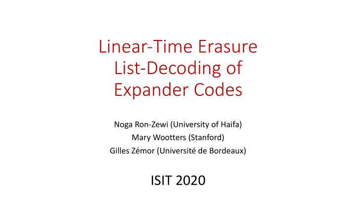 linear time erasure list decoding of expander codes
