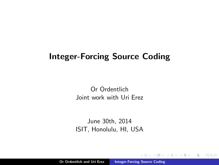 integer forcing source coding
