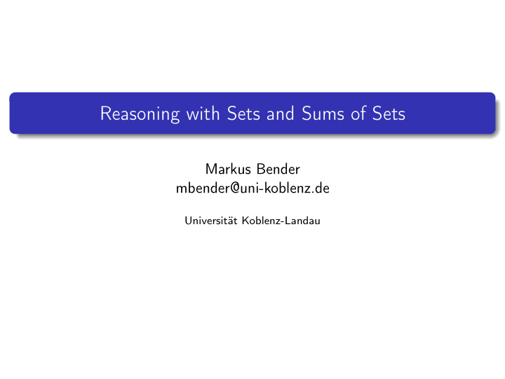 reasoning with sets and sums of sets