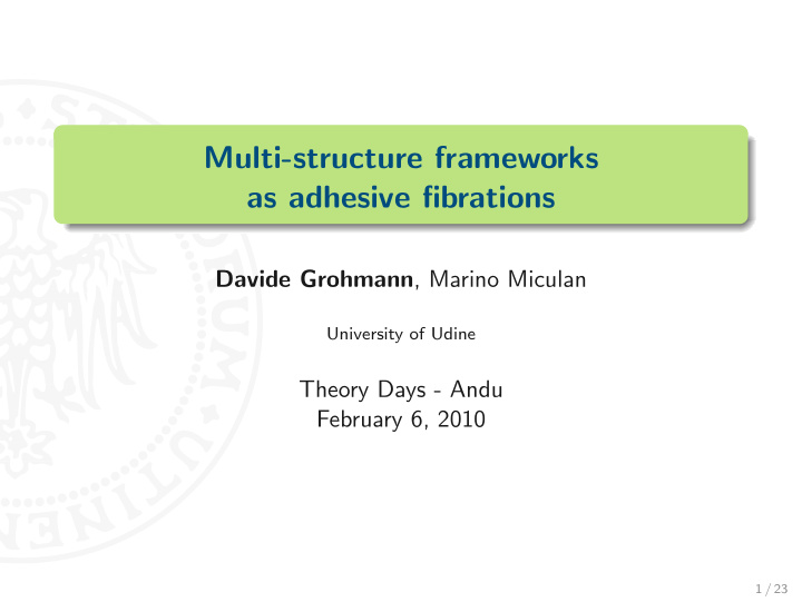 multi structure frameworks as adhesive fibrations