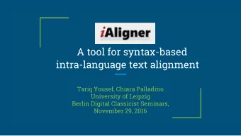 What is text alignment?    Text alignment is the comparison of two or more parallel texts  It