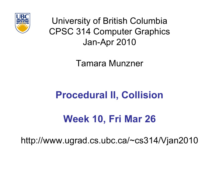 procedural ii collision week 10 fri mar 26