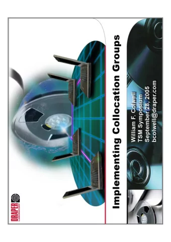 IMPLEMENTING COLLOCATION GROUPS #1  About Draper Lab   An independent, not-for-profit