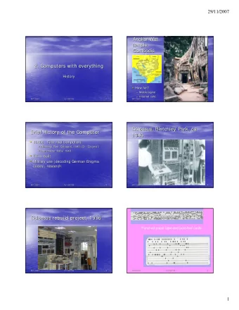 2. Computers with everything  2.  Computers with everything  History  History  How far?