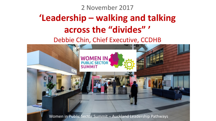 leadership walking and talking across the divides