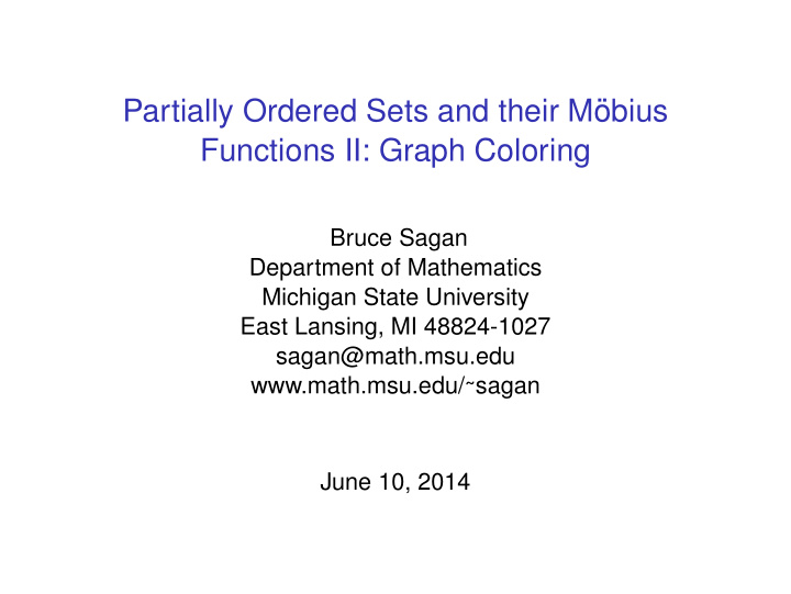 partially ordered sets and their m obius functions ii