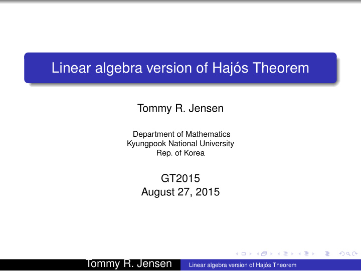 linear algebra version of haj os theorem
