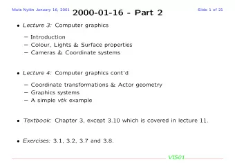 2000-01-16 - Part 2  Lecture 3: Computer graphics  Introduction  Colour, Lights &amp;
