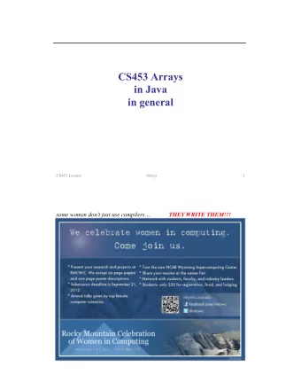 CS453 Arrays  in Java  in general  CS453 Lecture  Arrays  1  some women dont just use