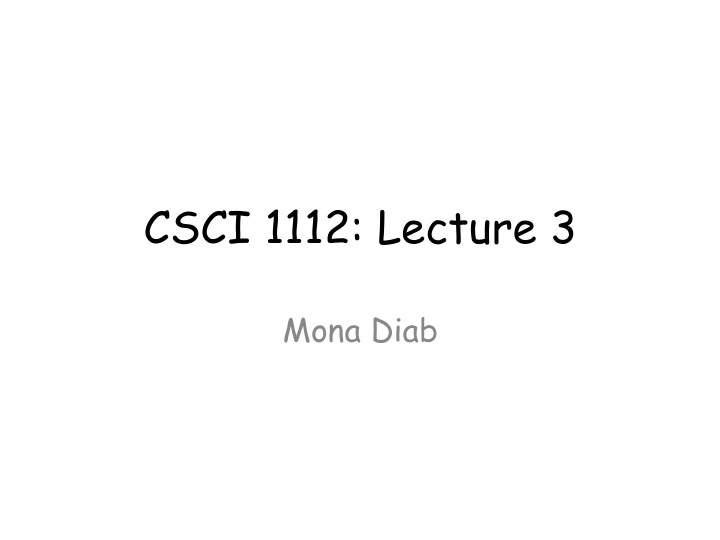 csci 1112 lecture 3