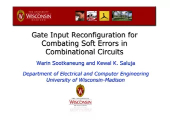 BBBBBBBBBBBBBBBB   Soft errors are:  dependent on circuit inputs.  dependent on the
