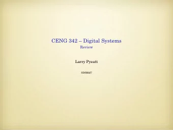CENG 342  Digital Systems  Review  Larry Pyeatt  SDSM&amp;T  Xilinx Vivado Installation  Start