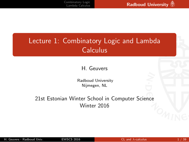 lecture 1 combinatory logic and lambda calculus