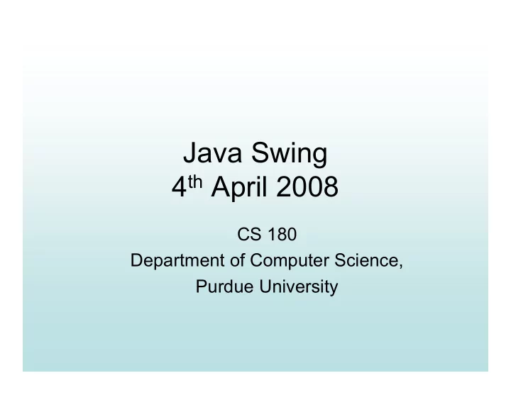 java swing 4 th april 2008