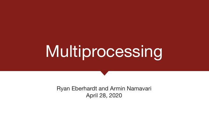 multiprocessing