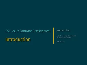 Introduction  Dalhousie University  Winter 2019  This Course in a Nutshell  This course will be