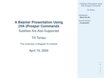 A Beamer Presentation Using  A subsection  (HA-)Prosper Commands  Subtitles Are Also Supported