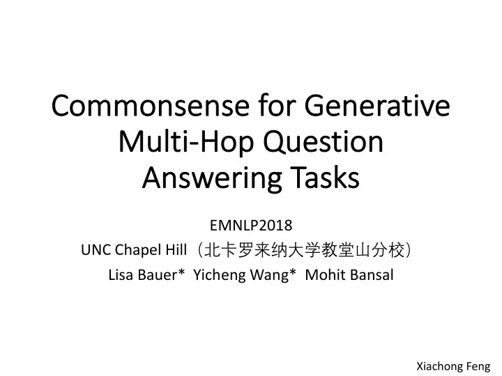 co commonsense for r generative mu multi ho hop ques p