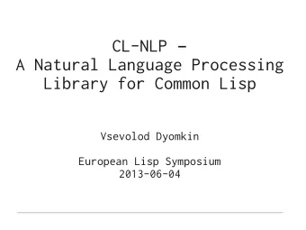 C  L  -  N  L  P  A  N  a  t  u  r  a  l  L  a  n  g  u  a  g  e  P  r  o  c  e  s  s  i  n  g