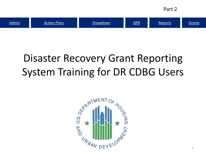 disaster recovery grant reporting system training for dr