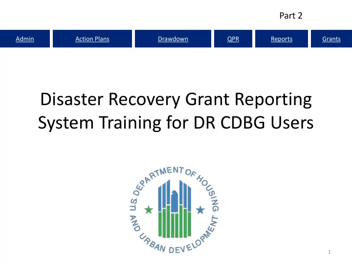 disaster recovery grant reporting system training for dr