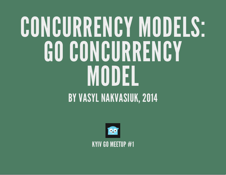 concurrency models go concurrency model