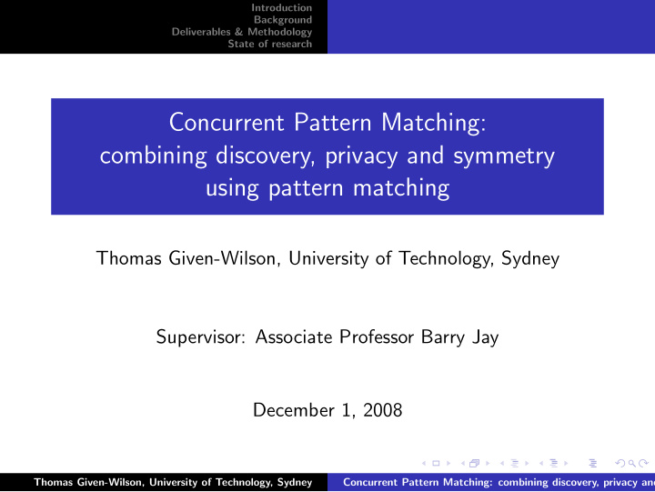 concurrent pattern matching combining discovery privacy