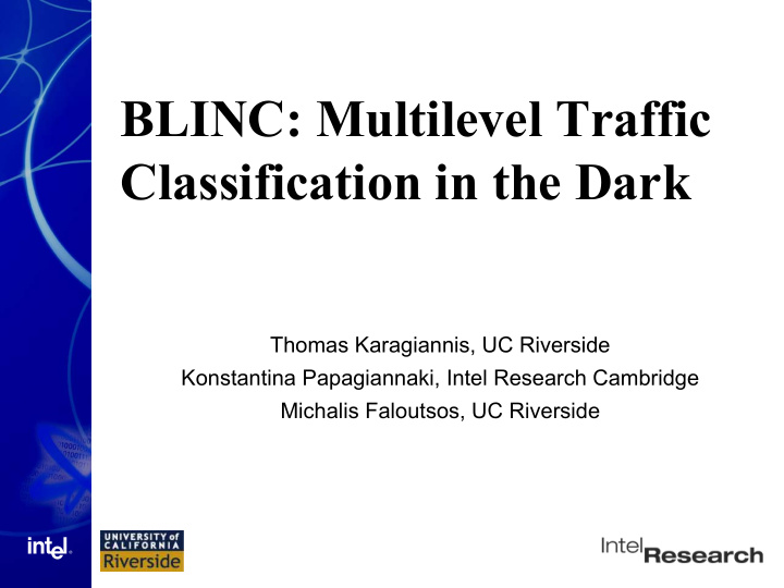 blinc multilevel traffic classification in the dark