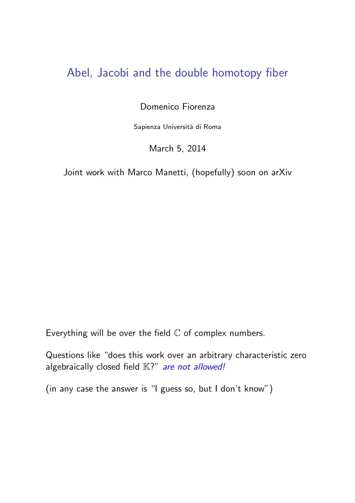 abel jacobi and the double homotopy fiber