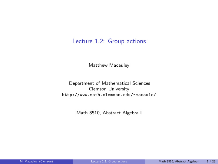 lecture 1 2 group actions