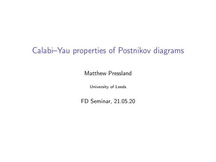 calabi yau properties of postnikov diagrams