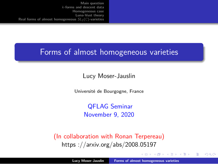 forms of almost homogeneous varieties