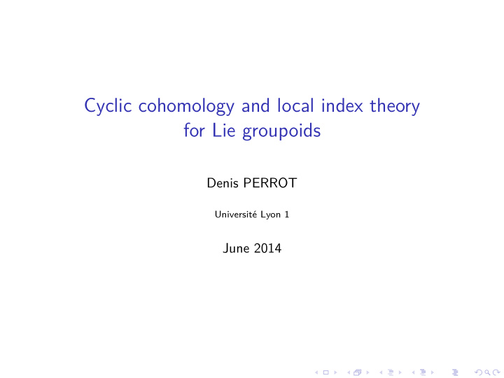 cyclic cohomology and local index theory for lie groupoids