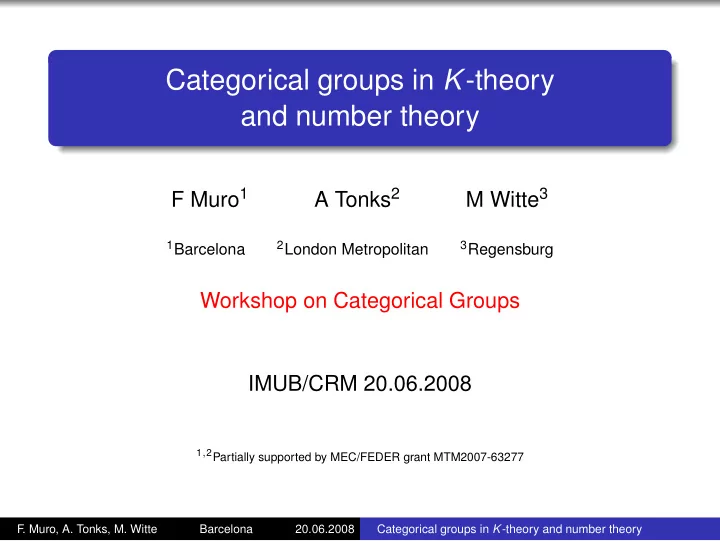categorical groups in k theory and number theory