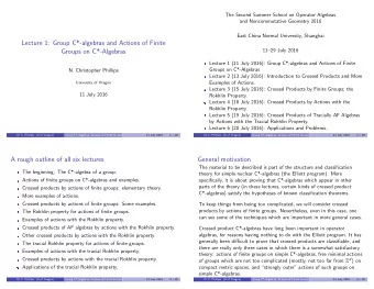 Lecture 1: Group C*-algebras and Actions of Finite  1129 July 2016  Groups on C*-Algebras
