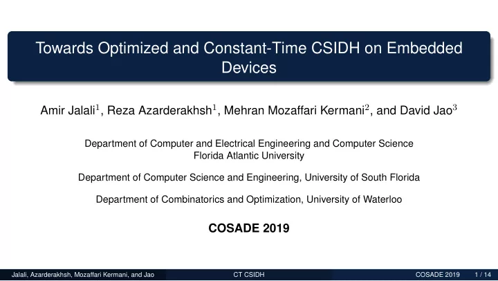 towards optimized and constant time csidh on embedded