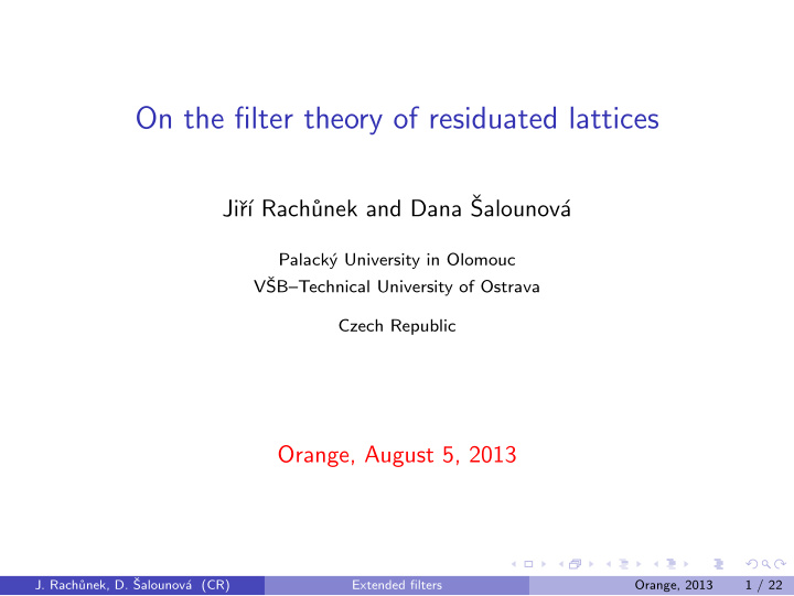 on the filter theory of residuated lattices